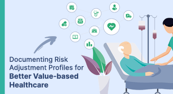 documenting risk adjustment profiles for better value-based healthcare